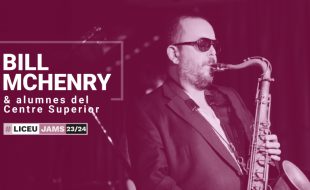 Jam Session: BILL MCHENRY & students of the Liceu Conservatory