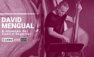 Jam Session: DAVID MENGUAL & students of the Liceu Conservatory