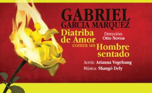 "Diatriba de amor contra un hombre sentado" - Gabriel García Márquez