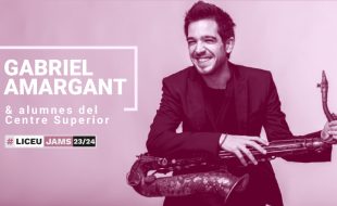 Jam Session: GABRIEL AMARGANT & students of the Liceu Conservatory