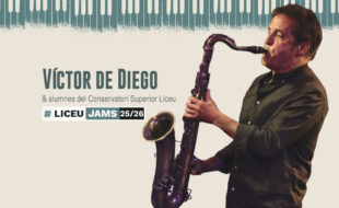 Jam Session Víctor de Diego & students of the Liceu Higher Conservatory of Music