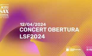 LICEU SAX FESTIVAL 2024: opening concert