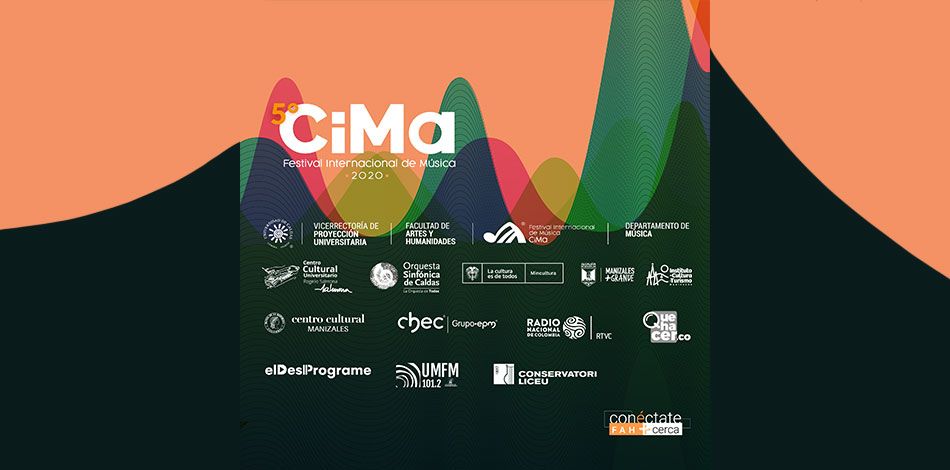 La Fundación Conservatori Liceu participa en las V Festival de Música CIMA organizado por la Universidad de Caldas en Colombia del 13 al 16 de octubre de 2020