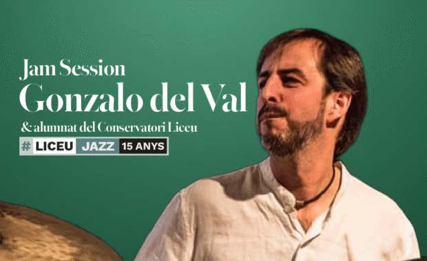 Jam Session Gonzalo del Val & alumnado del Conservatori Liceu