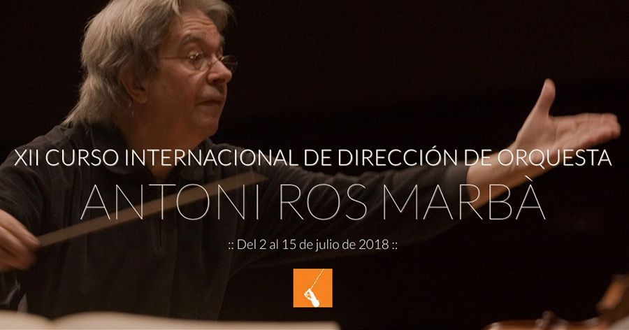 XII Curs Internacional de Direcció d'Orquestra Antoni Ros Marbà