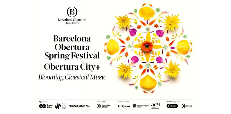 La Fundació Conservatori Liceu participa un any més en el Barcelona Obertura Spring Festival i l’Obertura City+ com a col·laborador