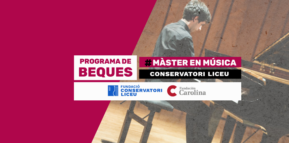 Nova convocatòria Beques Fundación Carolina 2024-2025 per a estudis de Màster oficial en el Conservatori Liceu