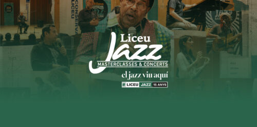 15 anys del cicle Liceu Jazz Masterclasses & Concerts